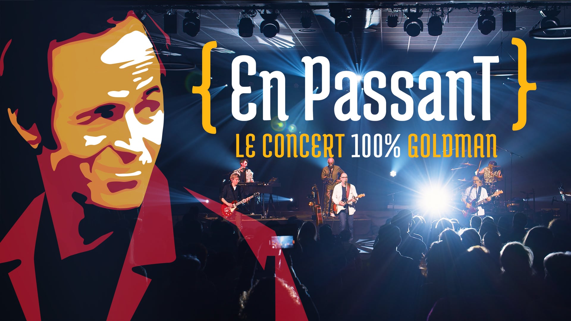 EN PASSANT - Le Groupe - 100% GOLDMAN